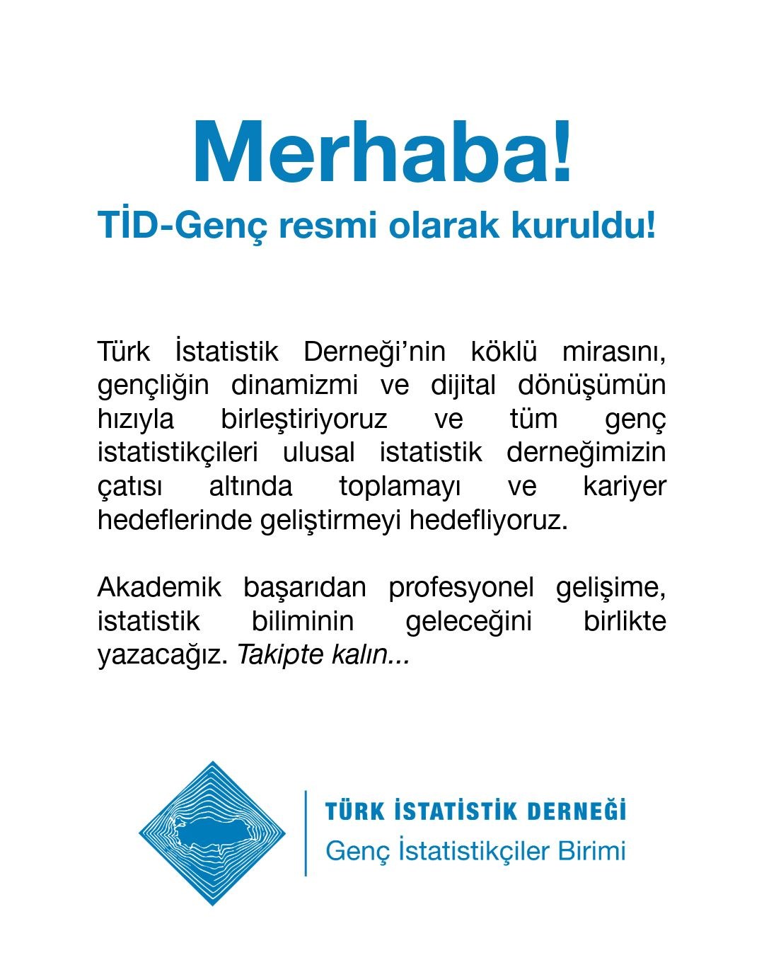 TİD-Genç resmî olarak kuruldu — Genç İstatistikçiler Birimi